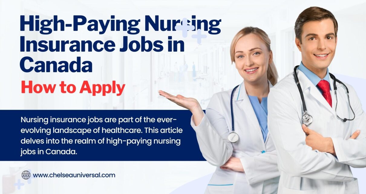 High-Paying Nursing Insurance Jobs in Canada and How to apply