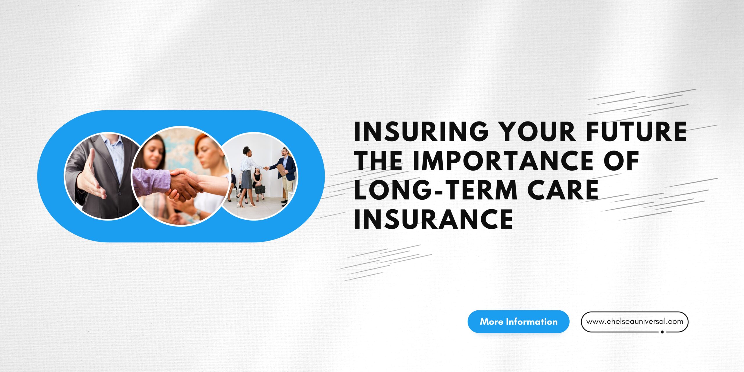 Insuring Your Future: The Importance of Long-Term Care Insurance